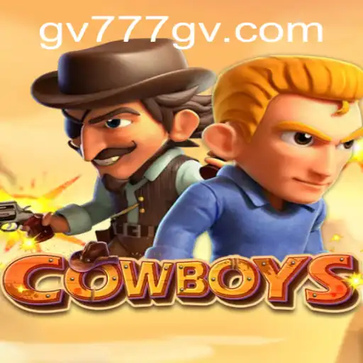 COWBOYS: Immerse Yourself in the Wild West with GV777